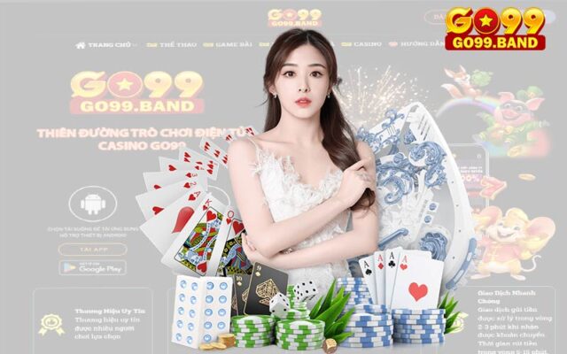 Casino go999 thời thượng